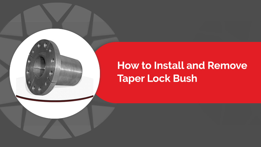 Know How to install and remove taper lock bush