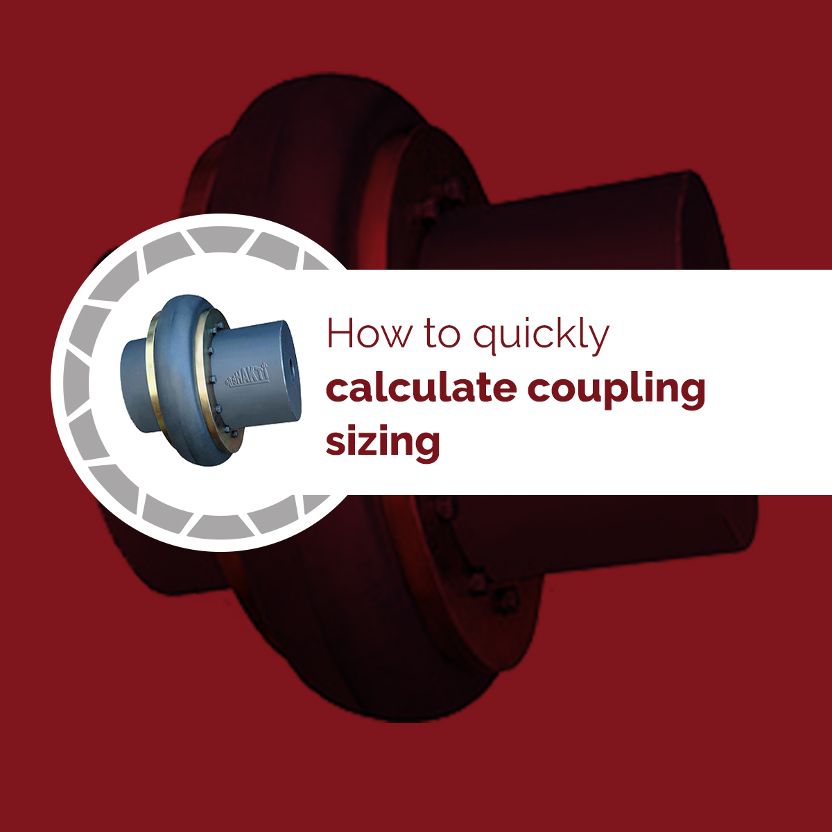 Did you know how to calculate coupling sizing